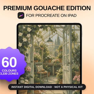 May include: A digital art set titled PREMIUM GOUACHE EDITION FOR PROCREATE ON IPAD featuring a greenhouse illustration with 60 colours and 3,330 zones. A purple starburst badge displays the count, and a black banner states INSTANT DIGITAL DOWNLOAD.