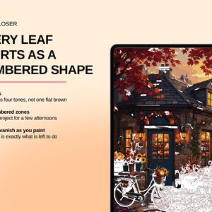 May include: A digital tablet displays a paint-by-numbers scene of a stone cottage with autumn foliage and a bicycle. Text reads: LOOK CLOSER, EVERY LEAF STARTS AS A NUMBERED SHAPE, 60 colours, 3,474 numbered zones, Numbers vanish as you paint.