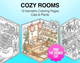 Może przedstawiać: Cyfrowa kolekcja 12 izometrycznych kolorowanek zatytułowana COZY ROOMS 12 Isometric Coloring Pages Cats & Plants. Strony zawierają rysunki liniowe pokoi z kotami, roślinami i meblami. Różowa odznaka zawiera napis FIND THE HIDDEN CAT.
