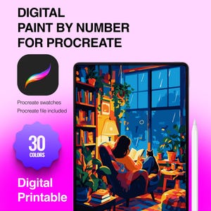 May include: A digital paint by number set for Procreate featuring a tablet displaying an illustration of a person reading in a chair by a window with a cat. Text includes DIGITAL PAINT BY NUMBER FOR PROCREATE, 30 COLORS, and Digital Printable.