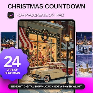 May include: A digital Christmas countdown for Procreate on iPad featuring a central illustration of a vintage car parked in front of a decorated shop window, surrounded by smaller winter scenes and a purple badge with the text 24 DAYS OF CHRISTMAS.