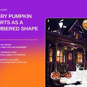 May include: A digital tablet displays a paint-by-numbers illustration of a haunted house at night with a full moon. Text on the left reads: LOOK CLOSER, EVERY PUMPKIN STARTS AS A NUMBERED SHAPE, 30 colours per design, 309-1,581 numbered zones.