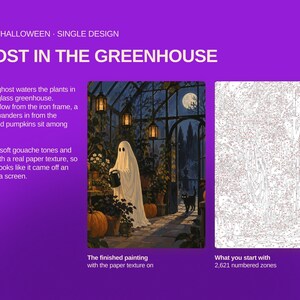 May include: A paint-by-number kit titled Ghost in the Greenhouse featuring a white ghost watering plants in a moonlit glass greenhouse with hanging lanterns, pumpkins, and a black cat. Includes a finished painting and a numbered outline template.