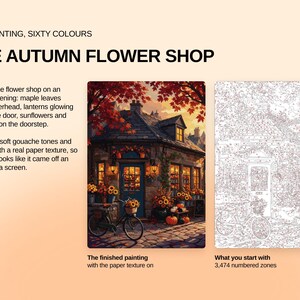 May include: A paint-by-numbers kit titled The Autumn Flower Shop, featuring a stone building with a blue door, sunflowers, pumpkins, and a bicycle. The set includes a finished painting example and a canvas with 3,474 numbered zones for painting.