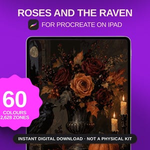 May include: A digital art file titled ROSES AND THE RAVEN FOR PROCREATE ON IPAD featuring a bouquet of dark red and orange roses in a vase, a black raven, and lit candles. A pink starburst graphic displays 60 COLOURS 2,628 ZONES.