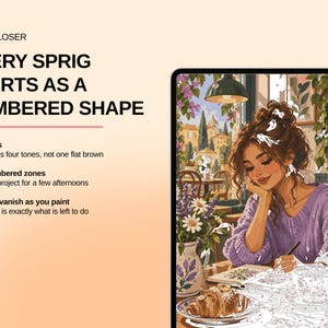 May include: A paint-by-numbers kit displayed on a tablet screen showing a person in a purple sweater painting at a cafe table with a croissant. Text reads: LOOK CLOSER, EVERY SPRIG STARTS AS A NUMBERED SHAPE, 60 colours, 3,413 numbered zones.