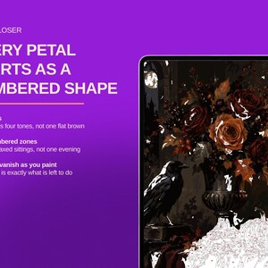 May include: A digital paint-by-number kit displayed on a tablet screen, featuring a dark floral arrangement with a crow, candles, and pumpkins. Text reads: LOOK CLOSER, EVERY PETAL STARTS AS A NUMBERED SHAPE, 60 colours, 2,628 numbered zones, Numbers vanish.