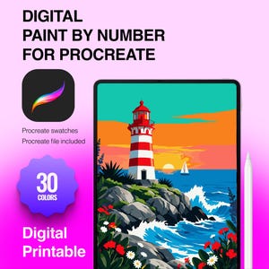 May include: A digital paint by number set for Procreate featuring a lighthouse scene. The text reads DIGITAL PAINT BY NUMBER FOR PROCREATE, 30 COLORS, and Digital Printable. A tablet displays a red and white lighthouse, ocean, and flowers.