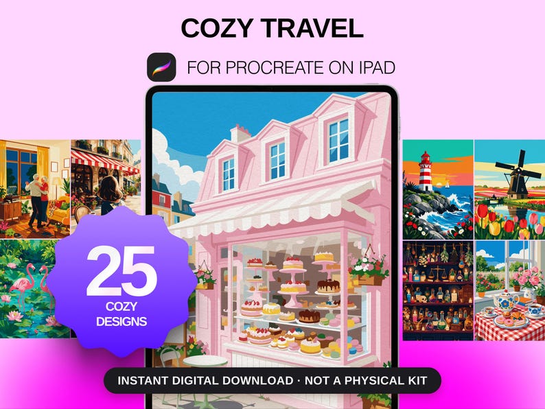 May include: A digital product display for Cozy Travel for Procreate on iPad featuring 25 cozy designs. The image shows a tablet screen with a pink bakery illustration surrounded by various colorful scenes including a lighthouse, windmill, and interior rooms.