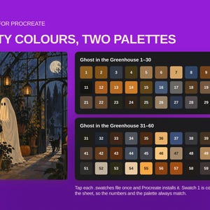 May include: A digital colour palette for Procreate titled Sixty Colours, Two Palettes, featuring an illustration of a ghost in a greenhouse with a black cat and two sets of thirty numbered colour swatches in shades of brown, blue, and grey.