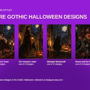 May include: A digital display on a purple background featuring four gothic Halloween illustrations titled The Vampire's Toast, The Vampire's Stair, Midnight Windowsill, and Roses and the Raven. Each image depicts dark, atmospheric scenes with candles, pumpkins, and ravens.