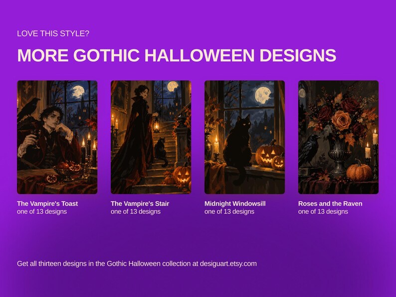 May include: A digital display on a purple background featuring four gothic Halloween illustrations titled The Vampire's Toast, The Vampire's Stair, Midnight Windowsill, and Roses and the Raven. Each image depicts dark, atmospheric scenes with candles, pumpkins, and ravens.