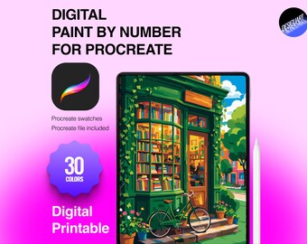 May include: A digital paint by number for Procreate featuring a green bookstore with a bicycle parked in front. The text reads: DIGITAL PAINT BY NUMBER FOR PROCREATE, Procreate swatches, Procreate file included, 30 COLORS, and Digital Printable.