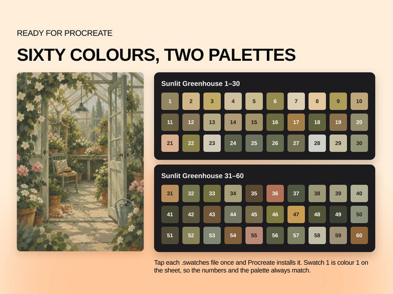May include: A digital color palette set for Procreate titled Sixty Colours, Two Palettes. It features an illustration of a sunlit greenhouse with flowers and two rectangular grids containing sixty numbered color swatches in earthy green, brown, and floral tones.