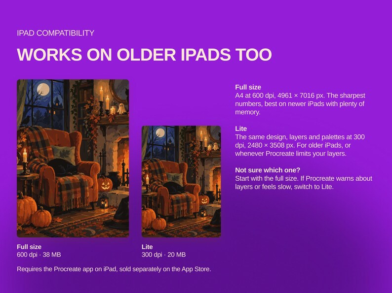 May include: A purple informational graphic titled IPAD COMPATIBILITY WORKS ON OLDER IPADS TOO. It displays two versions of a cozy Halloween living room illustration, labeled Full size at 600 dpi and 38 MB, and Lite at 300 dpi and 20 MB.