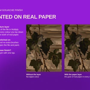 May include: A digital graphic on a purple background featuring the text PREMIUM GOUACHE FINISH PAINTED ON REAL PAPER. It displays two square side-by-side comparisons of a dark green leaf illustration, one labeled Without the layer and one With the paper layer.