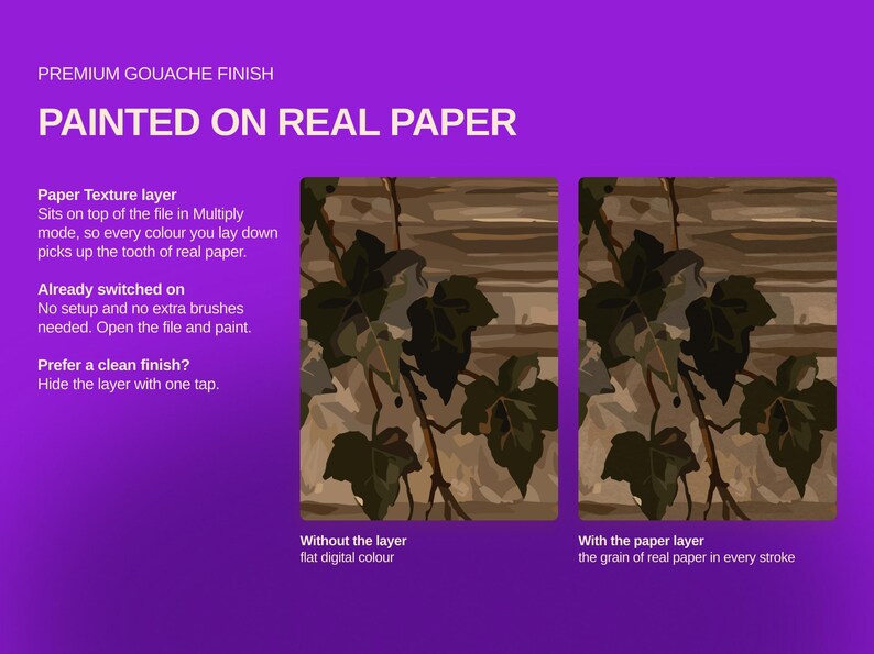 May include: A digital graphic on a purple background featuring the text PREMIUM GOUACHE FINISH PAINTED ON REAL PAPER. It displays two square side-by-side comparisons of a dark green leaf illustration, one labeled Without the layer and one With the paper layer.