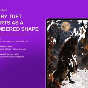 May include: A digital tablet displaying a paint-by-number artwork of a werewolf in a moonlit forest near a house. Text on the purple background reads: LOOK CLOSER, EVERY TUFT STARTS AS A NUMBERED SHAPE, 60 colours, 2,613 numbered zones, and more.