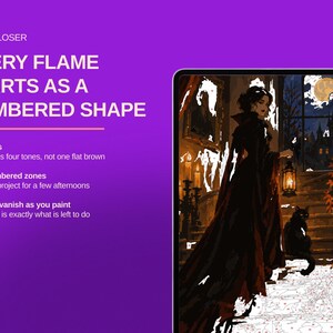 May include: A digital paint-by-number kit featuring a gothic scene with a person in a dark cloak holding a lantern, a black cat, and a moonlit window. The purple background displays text: LOOK CLOSER, EVERY FLAME STARTS AS A NUMBERED SHAPE, 60 colours, 1,986 numbered zones, and Numbers vanish as you paint.
