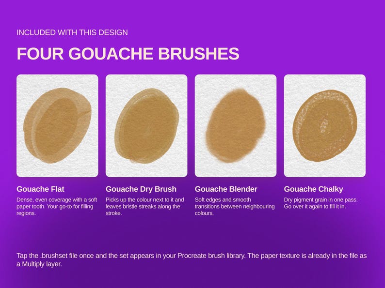 May include: A digital set of four gouache brushes displayed on a purple background. The image shows four brown paint swatches labeled Gouache Flat, Gouache Dry Brush, Gouache Blender, and Gouache Chalky, with text describing the included brushset file.
