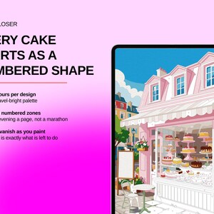 May include: A digital tablet displaying a paint-by-number illustration of a pink bakery storefront. Text on the left reads: LOOK CLOSER, EVERY CAKE STARTS AS A NUMBERED SHAPE, 29-30 colours per design, 418-1,046 numbered zones, Numbers vanish as you paint.