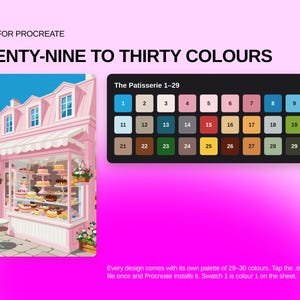 May include: A digital color palette for Procreate titled The Patisserie 1-29, featuring twenty-nine numbered swatches in various hues. The image includes a graphic illustration of a pink bakery storefront and text reading READY FOR PROCREATE.