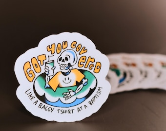 Got You Covered Like a Baggy T-Shirt at a Baptism | Funny Church Culture Sticker | Exvangelical Humor | S.S.S. x JBrix_Art