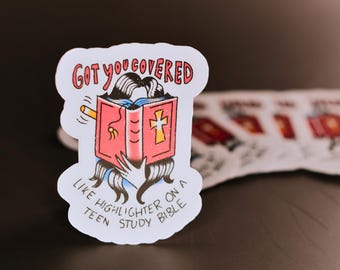 Got You Covered Like Highlighter on a Teen Study Bible Sticker | Evangelical Culture Humor | Exvangelical Sticker | S.S.S. x JBrix_Art