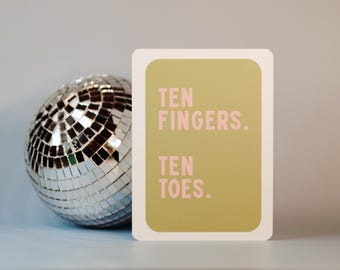 New Baby Card – Ten Fingers, Ten Toes, Full of Sin Humor