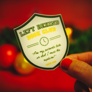 Left Behind Sticker | Sinful Sticker Shop