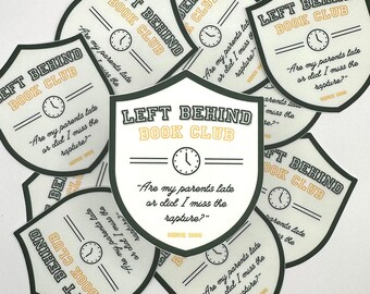 Left Behind Sticker | Sinful Sticker Shop