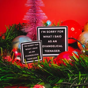 Exvangelical Sticker - Sorry for What I Said as an Evangelical Teen | Funny Deconstruction Decal