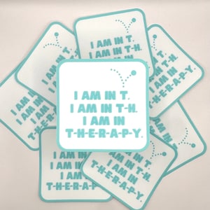 I Am In Therapy Sticker | Sinful Sticker Shop