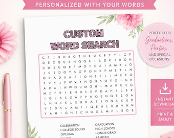 Puede incluir: Una búsqueda de palabras personalizada imprimible con un diseño floral rosa y blanco. El texto dice "Custom Word Search" y "Personalized with Your Words". Incluye una lista de palabras para encontrar. Perfecto para graduaciones, fiestas y ocasiones especiales.