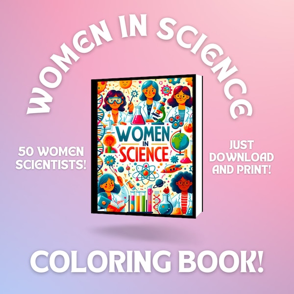 Women in Science Coloring Book, Printable Coloring Page, Women In Science, Stem Women,  Famous Female Scientists, STEM Coloring Bundle, STEM