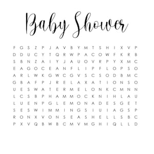 May include: A white background features the words "Baby Shower" in elegant black script. Below, a word search grid includes words like "ocean," "flip flops," and "watermelon," suggesting a summer-themed baby shower.