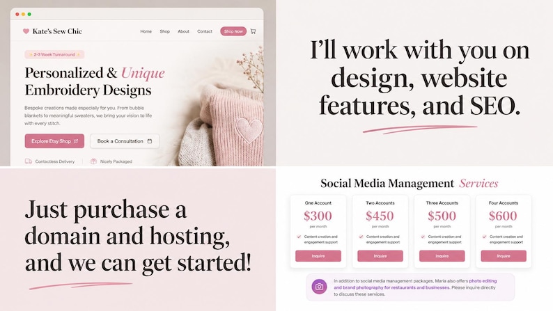 May include: A digital marketing service display featuring a website mockup for Kate's Sew Chic, text stating I'll work with you on design, website features, and SEO, instructions to purchase a domain and hosting, and a social media management pricing table.