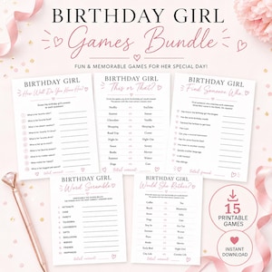 May include: A set of five printable birthday party game sheets titled Birthday Girl Games Bundle, including How Well Do You Know Her, This or That, Find Someone Who, Word Scramble, and Would She Rather, featuring pink text and heart accents.