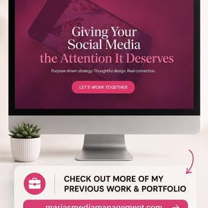 May include: A computer monitor displaying a website with a dark magenta background and white text that reads Giving Your Social Media the Attention It Deserves, Purpose driven strategy. Thoughtful design. Real connection. LET'S WORK TOGETHER.