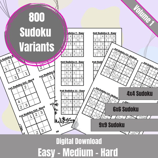 Sudoku variants | 4x4, 6x6, 9x9 Sudokus - Easy, Medium, Hard | 600 printable puzzles with solutions