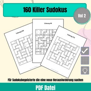 Puede incluir: Tres hojas blancas de rompecabezas Sudoku con el texto "160 Killer Sudokus" y "Vol 2". Las hojas muestran varias cuadrículas de Sudoku y el texto "Lösung #34", "Lösung #9" y "Lösung #12". La parte inferior de la imagen dice "PDF Datei".