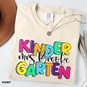 Kindergarten Teacher Shirt Comfort Colors® Custom Teacher Tee, Personalized Teacher, Teacher Appreciation, Back to School, New Teacher Gift