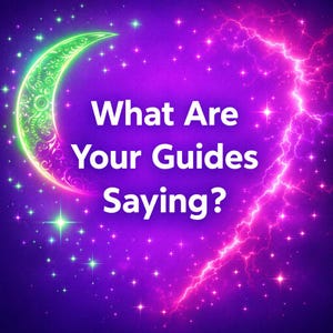 May include: A digital art image with a purple and blue background, featuring a glowing green crescent moon and a pink lightning bolt. The text "What Are Your Guides Saying?" is in white.