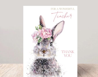 Floral Hare Thank You Teacher Card - Gratitude for a Wonderful Educator
