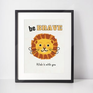 Be Brave, Allah Loves You, Islamic kids print, Islamic Art Printable, Islamic Digital Art