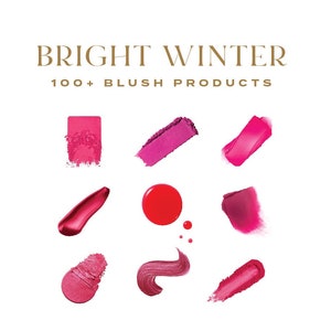 Könnte beinhalten: Eine Sammlung von über 100 Rouge-Produkten in verschiedenen Rosétönen und Rottönen. Die Produkte werden als Farbmuster auf weißem Hintergrund gezeigt. Der Text "BRIGHT WINTER 100+ BLUSH PRODUCTS" wird über den Farbmustern angezeigt.