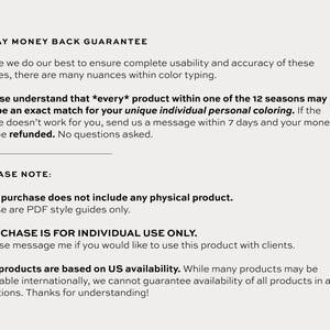 May include: Text on a cream-colored background. The text includes a 7-day money-back guarantee, a note about product matching, and a statement that the purchase is for individual use only. It also mentions that products are based on US availability.