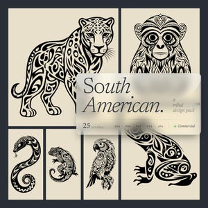 May include: A digital design pack featuring black tribal illustrations of South American animals, including a jaguar, monkey, snake, iguana, owl, and frog. The text "South American" is displayed on a transparent overlay.