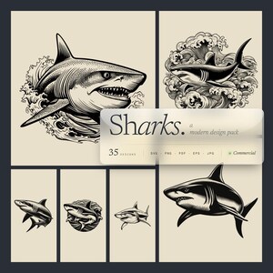 May include: A collection of black and white shark illustrations. The designs include sharks with open mouths, swimming in waves, and various poses. The text "Sharks. a modern design pack" is displayed on a transparent label, along with file type icons.