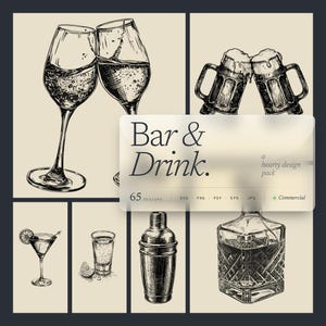 May include: A selection of monochrome illustrations depicting bar and drink elements. The image features wine glasses, beer tankards, a cocktail, a shot glass, a cocktail shaker, and a spirit bottle. Text on the image reads "Bar & Drink."